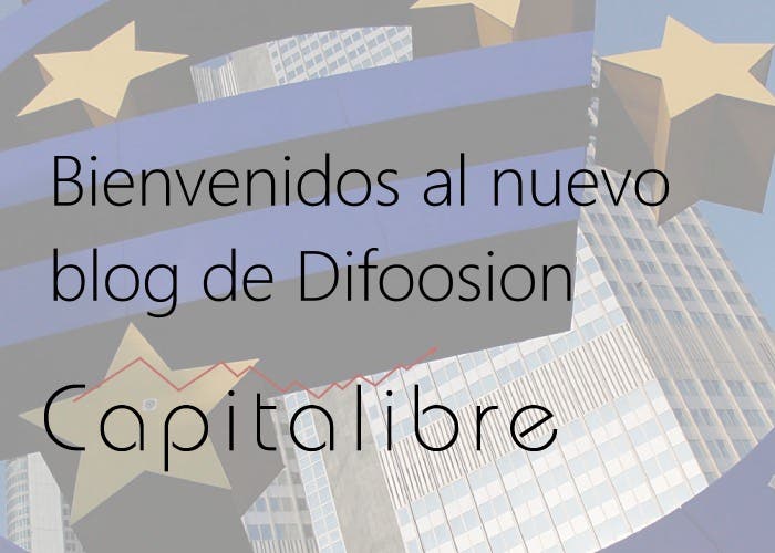 En Difoosion presentamos Capitalibre, nuestro nuevo blog sobre economía